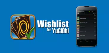 Wishlist for YuGiOh!