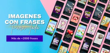 Imágenes con Frases para Todo