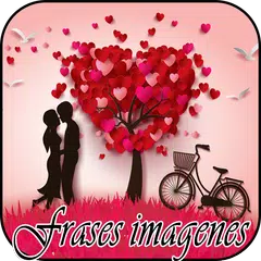 Imagenes de Amor y Amistad con Frases Bonitas ❤️ APK download