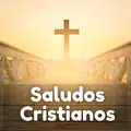 Saludos Cristianos Buenos Días