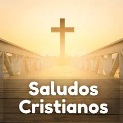 Saludos Cristianos Buenos Días APK 下載