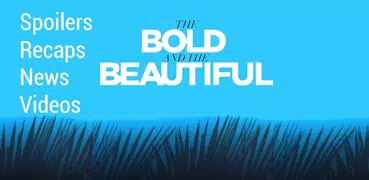 The Bold and the Beautiful