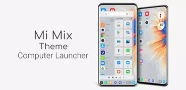 Mi Mix 4 Theme for Launcher