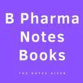 B Pharma Notes