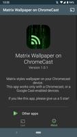 Matrix Wallpaper on Chromecast Plakat