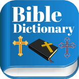 Complete Bible Dictionary - Offline Free