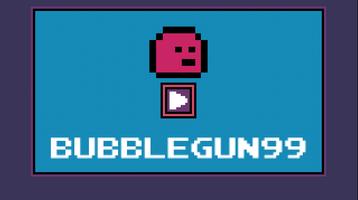 Bubblegun99 海報