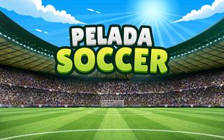 Pelada Soccer Affiche