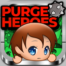 Purge Heroes APK