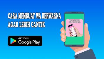 Cara Membuat WA Berwarna-Warni capture d'écran 2