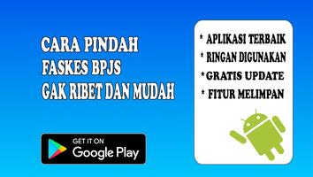 Cara Ganti/Pindah Faskes BPJS ポスター