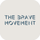 The BRAVE MOVEMENT ícone
