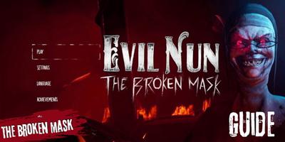 the broken mask evil nun Tips 截图 3