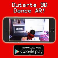 Duterte  3D Dance Augmented Re capture d'écran 2