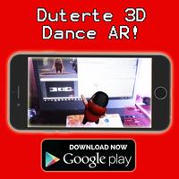 Duterte  3D Dance Augmented Re اسکرین شاٹ 2