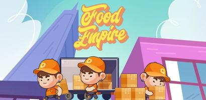 Food Empire Affiche