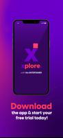 پوستر xplore with the ENTERTAINER