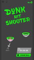 Dunk Hit Shooter Affiche