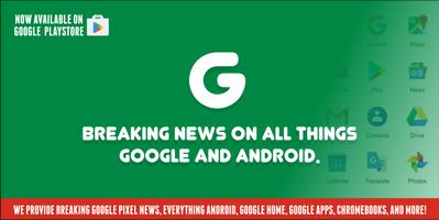 The G News | Breaking news on all things Android poster