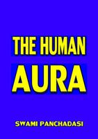 THE HUMAN AURA- S. PANCHADASI. Affiche