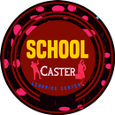 School Caster APK