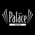 Palace Navan