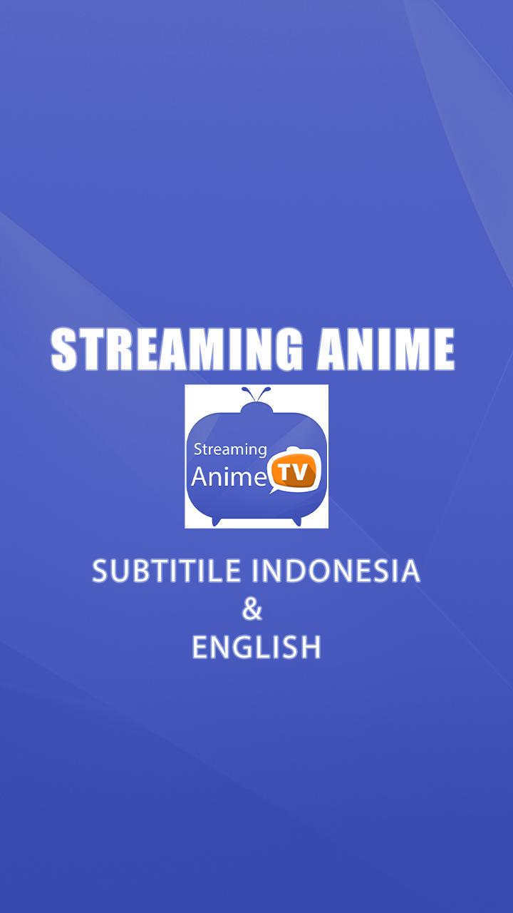 Anime Stream for Android - APK Download