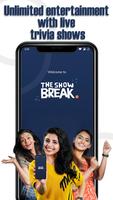 The Show Break الملصق