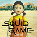 The Squid Games App Guide-APK