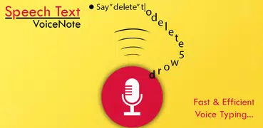 Voice, speech notes: Speech to