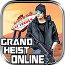 Grand Heist Online APK