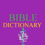 Bible Dictionary Offline