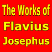 The Works of Flavius Josephus