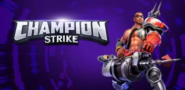 Champion Strike