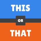 This or that? Would you rather? Which to choose? icon