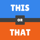 This or that? Would you rather? Which to choose? icono