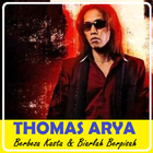 Thomas Arya Berbeza Kasta & Biarlah Berpisah icône