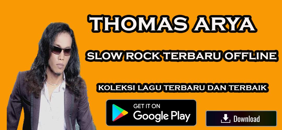 Thomas Arya mp3 offline 2022 APK for Android Download Thomas Arya mp3 offline 2022 APK for Android Download