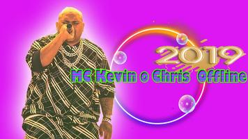 Música MC Kevin o Chris Evoluiu 2019 capture d'écran 1