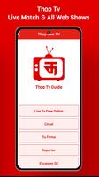 Thop TV - Live Cricket TV , Movies Free Guide capture d'écran 2