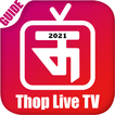 Live All TV Channels - thoptv pro guide