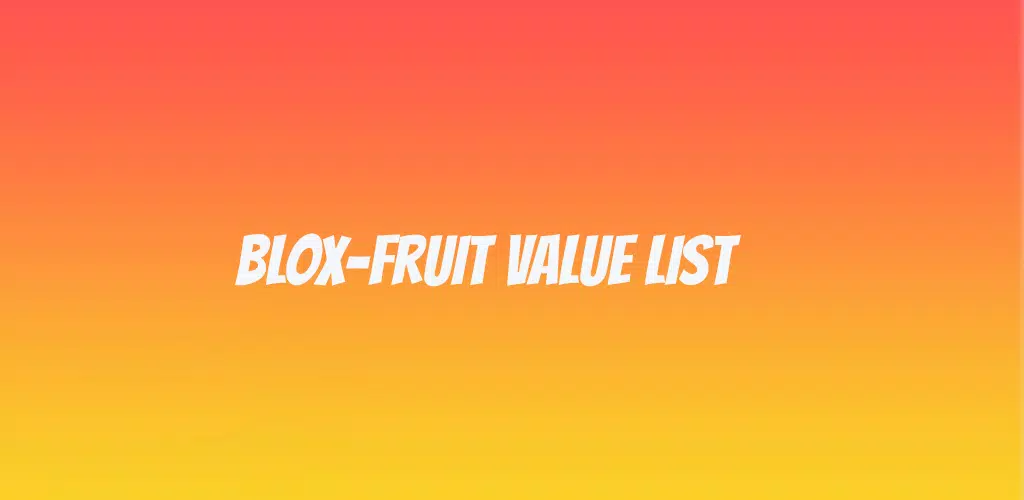 Blox Fruits Value list APK for Android Download