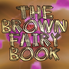 The Brown Fairy Book FREE أيقونة