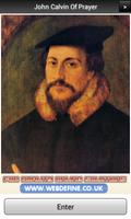 John Calvin Of Prayer poster