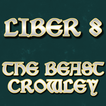 Aleister Crowley Liber 8 FREE