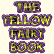 ”The Yellow Fairy Book FREE