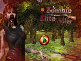 Zombie Elite-Killer Plakat