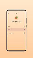 Pineapple Proxy - Easy Connect постер