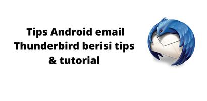 Thunderbird Email Tipss Poster