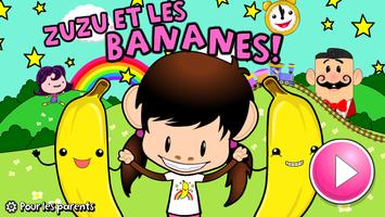 Zuzu et les bananes ! Affiche